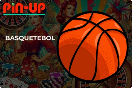 Pin Up bet online Basquetebol